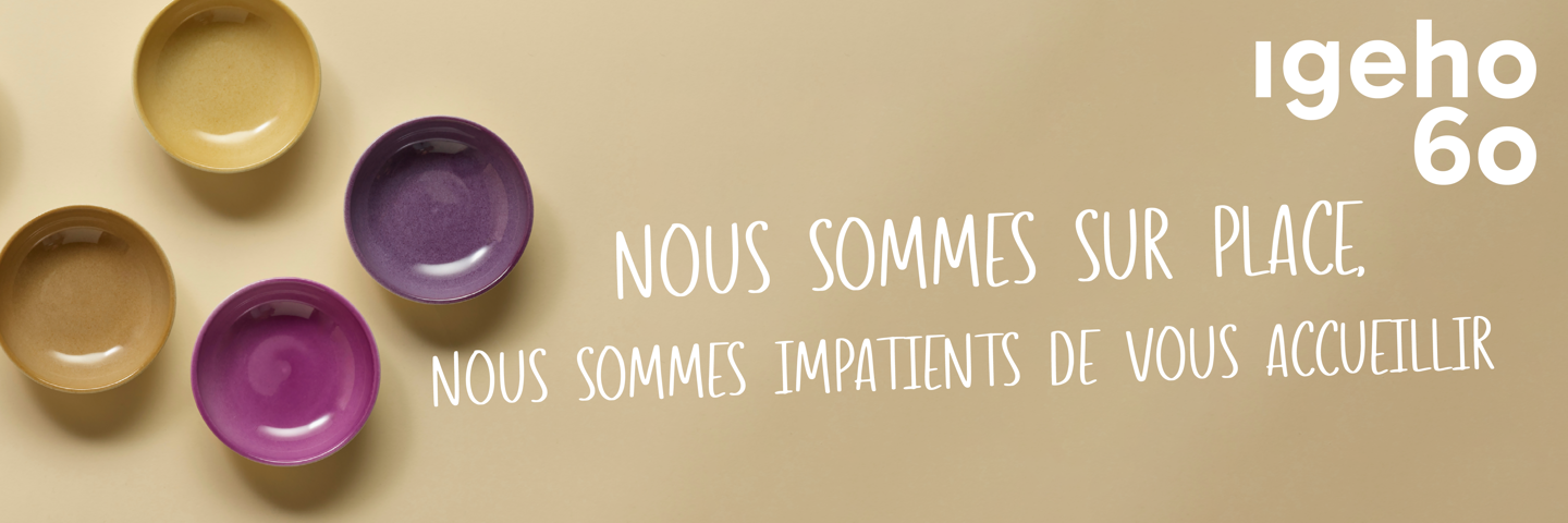 Nous sommes présents à l'Igeho 2025.